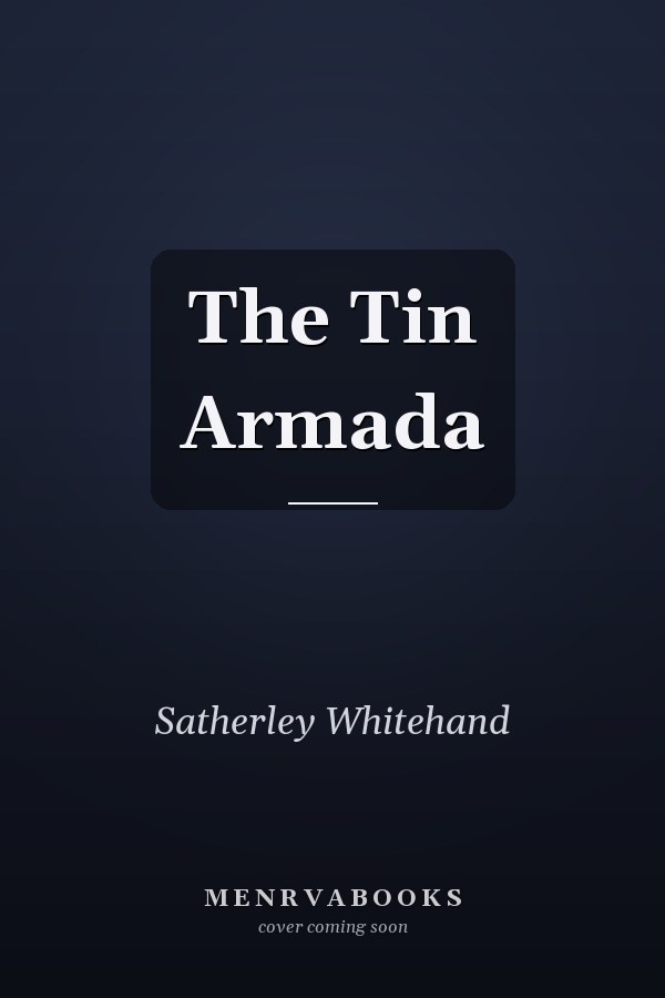 The Tin Armada