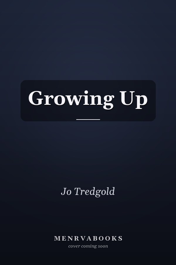 Growing Up