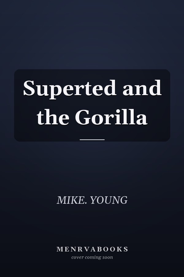 Superted and the Gorilla