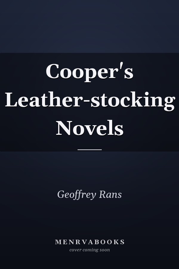 Cooper's Leather-stocking Novels
