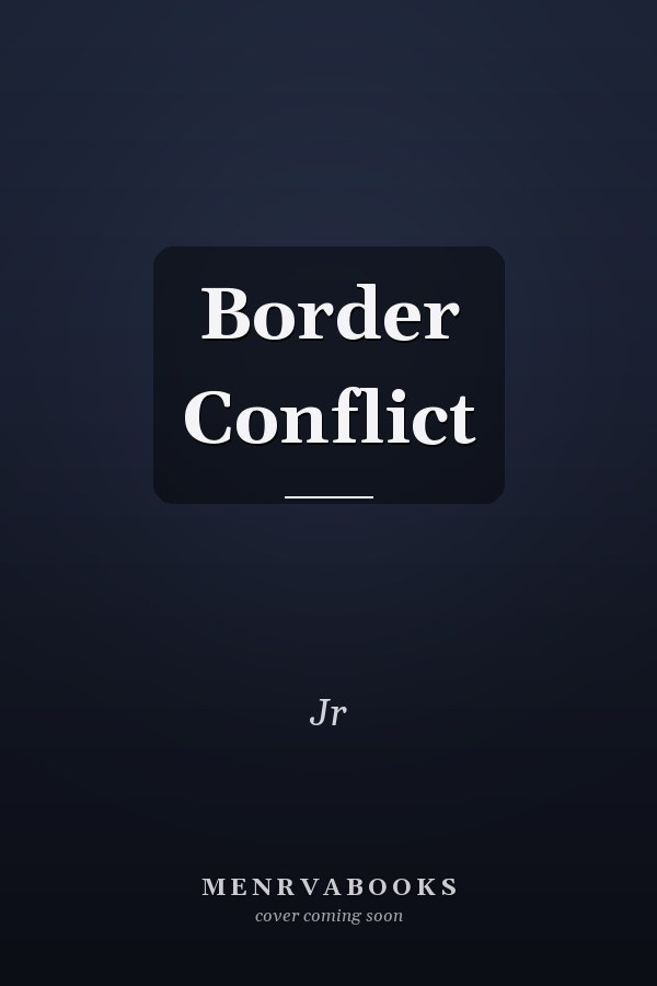 Border Conflict