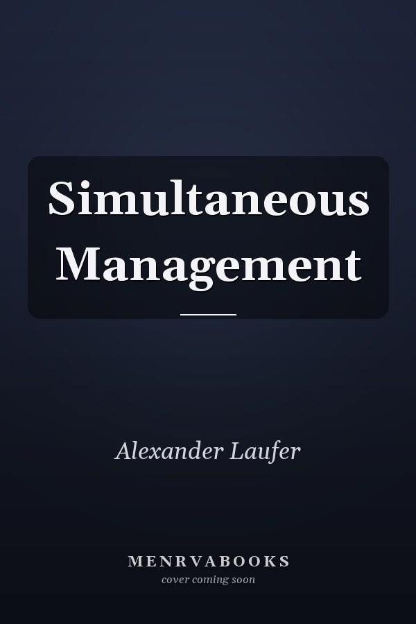 Simultaneous Management