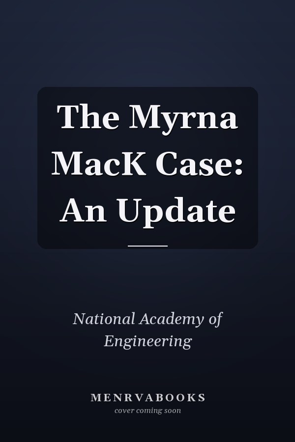 The Myrna MacK Case: An Update