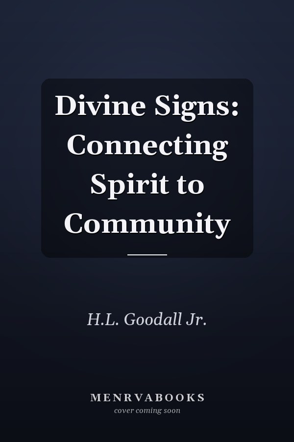 Divine Signs: Connecting Spirit to Community