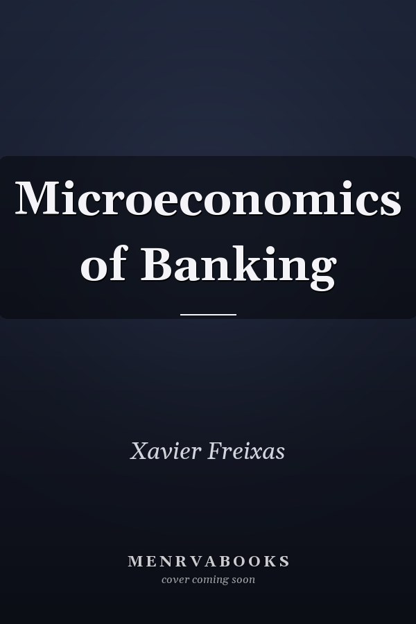 Microeconomics of Banking