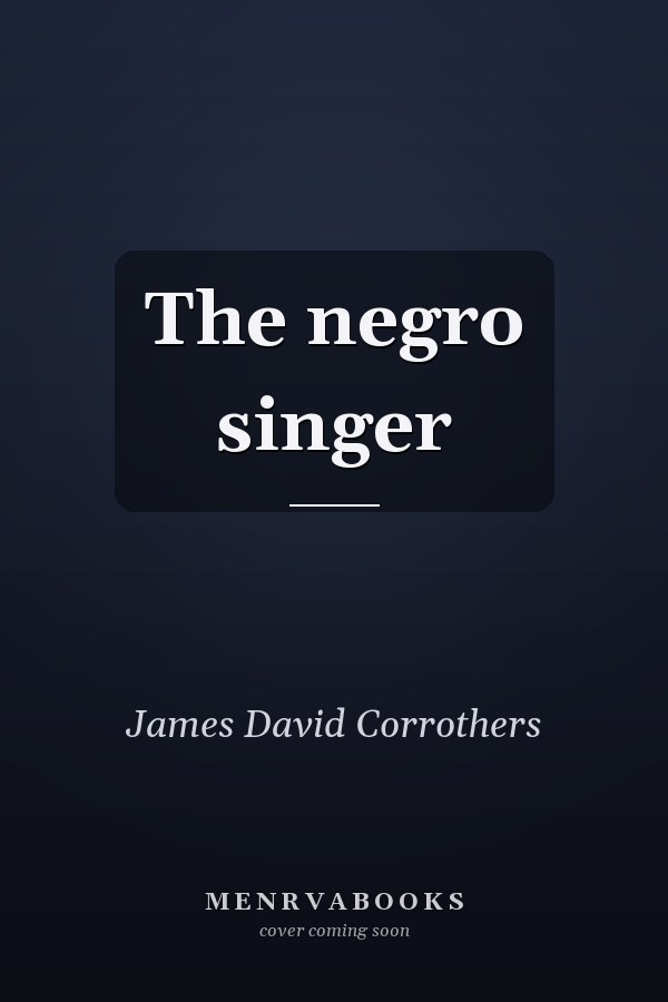 The negro singer