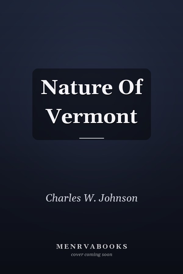 Nature Of Vermont