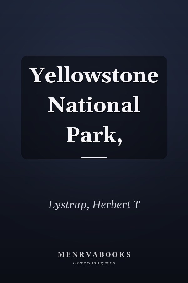 Yellowstone National Park,