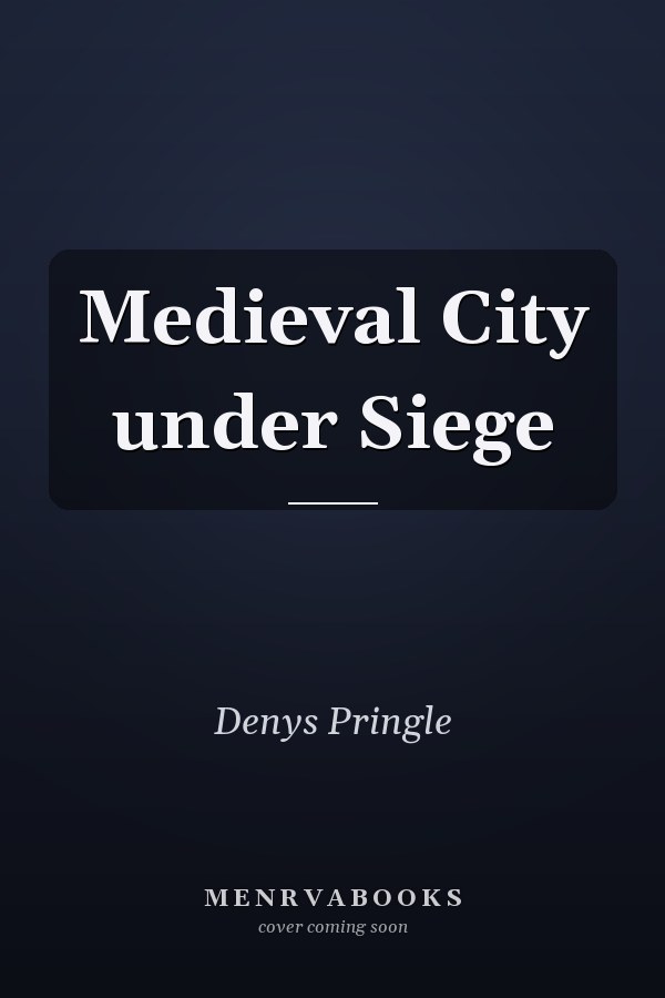 Medieval City under Siege