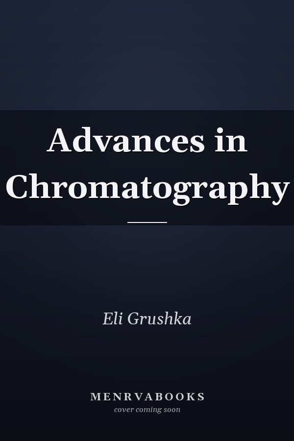 Advances in Chromatography
