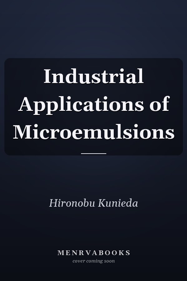 Industrial Applications of Microemulsions