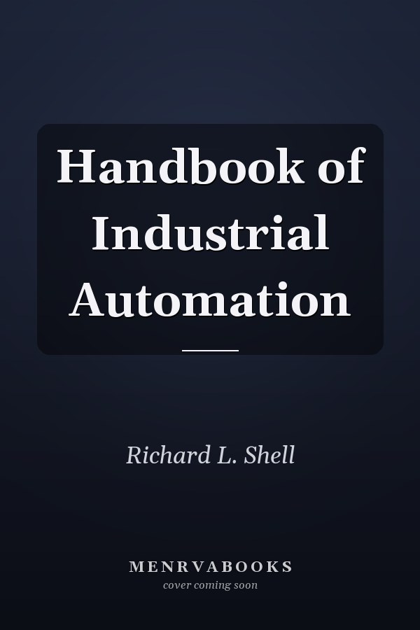 Handbook of Industrial Automation