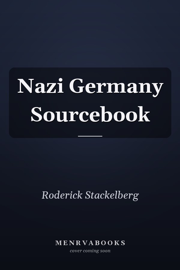 Nazi Germany Sourcebook
