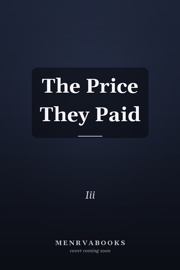 The Price They Paid