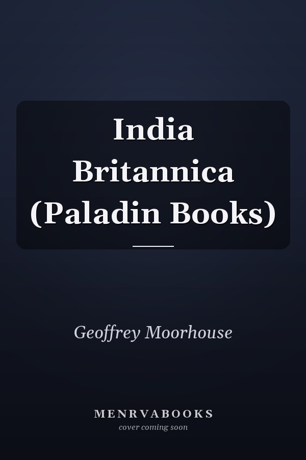 India Britannica (Paladin Books)