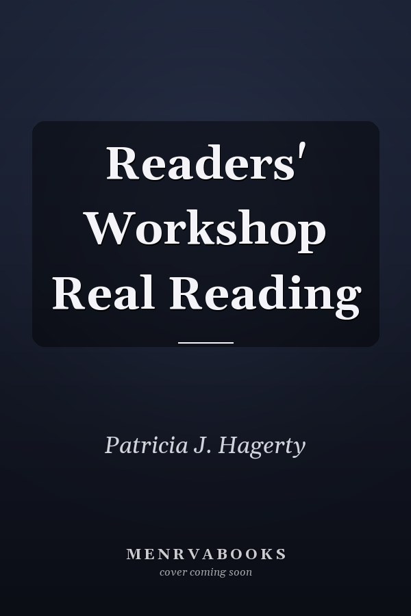 Readers' Workshop Real Reading