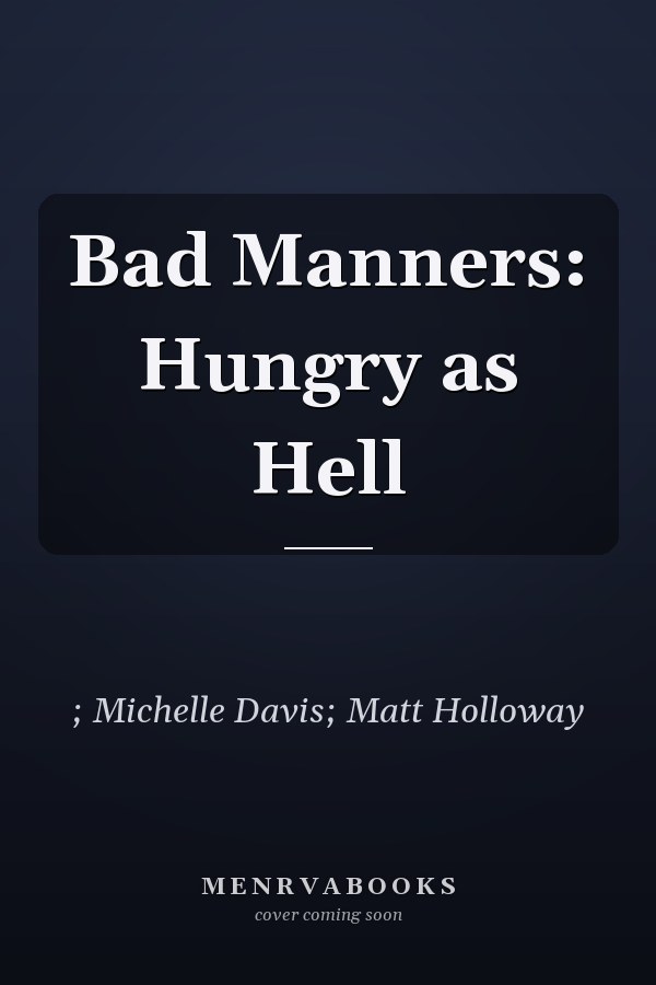 Bad Manners: Hungry as Hell