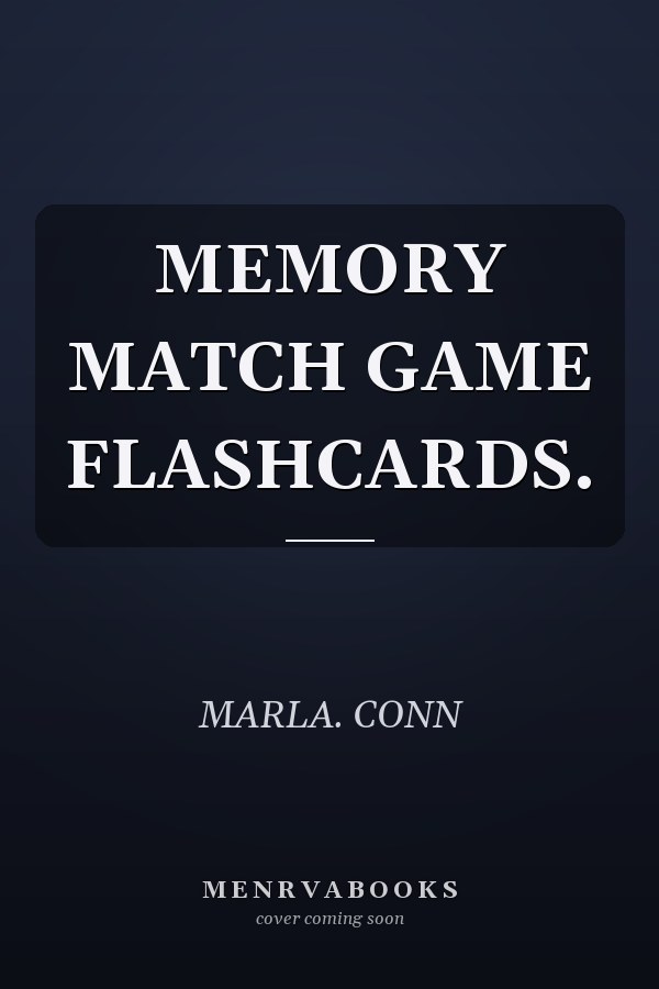 MEMORY MATCH GAME FLASHCARDS.