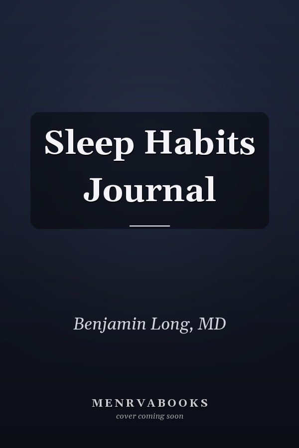 Sleep Habits Journal
