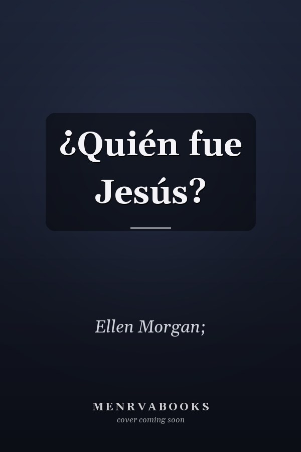 ¿Quién fue Jesús?