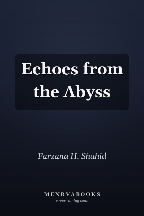 Echoes from the Abyss