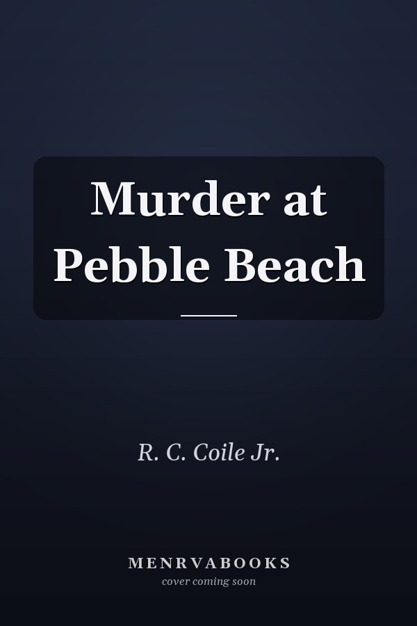 Murder at Pebble Beach
