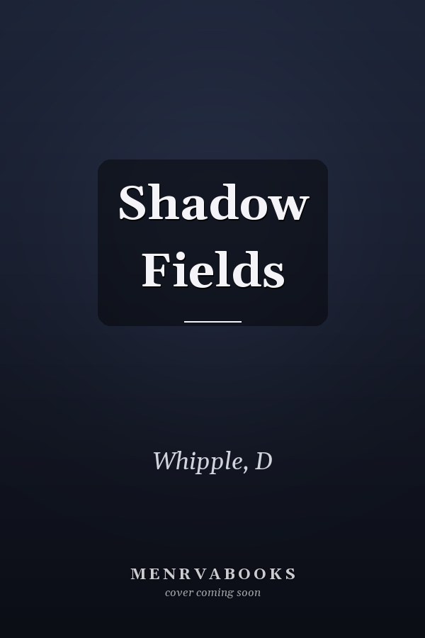 Shadow Fields
