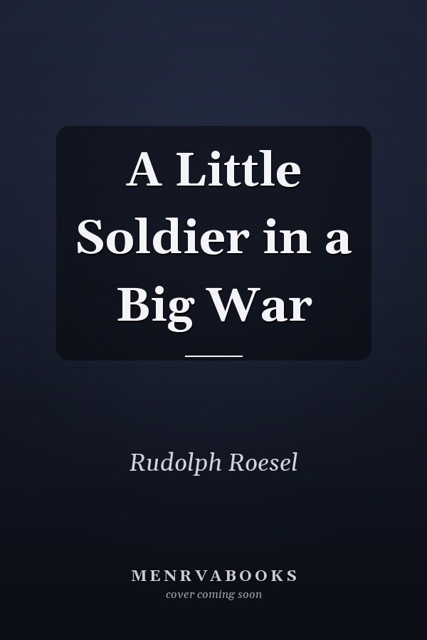 A Little Soldier in a Big War