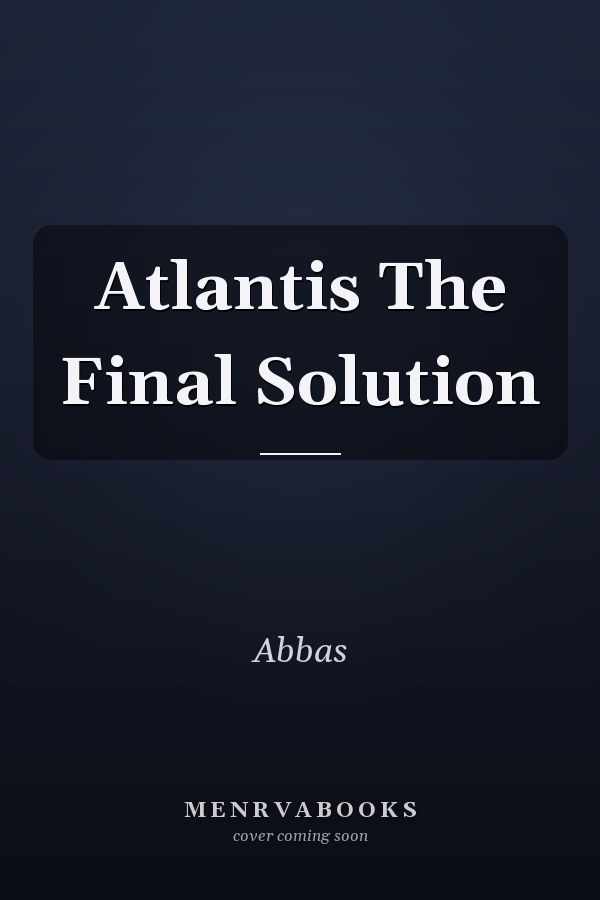 Atlantis The Final Solution