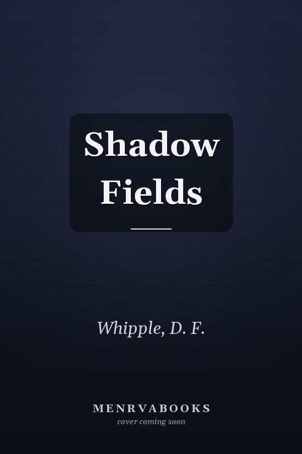 Shadow Fields