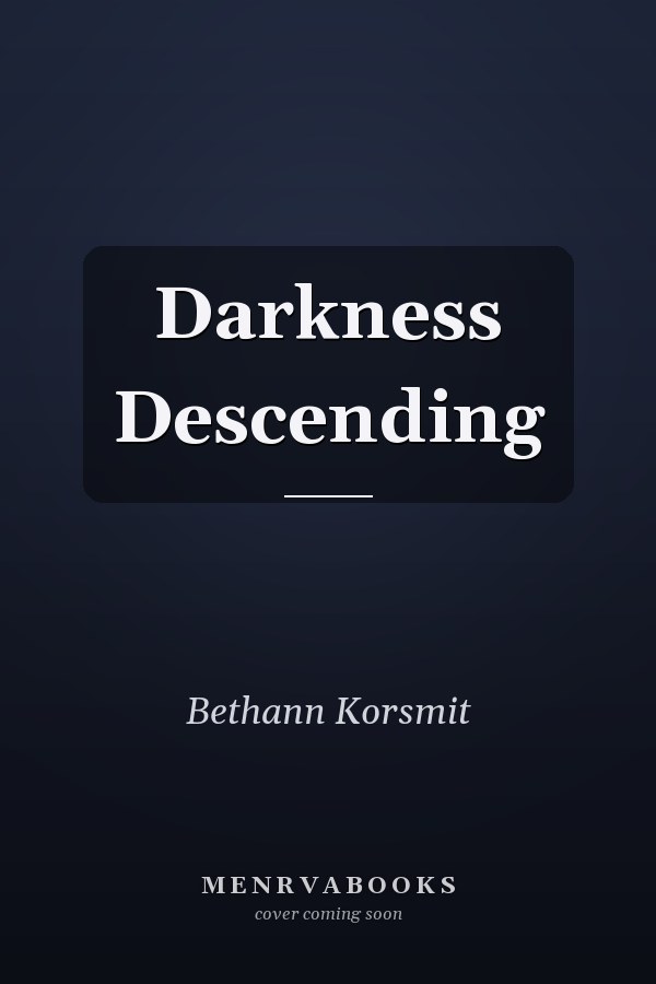 Darkness Descending
