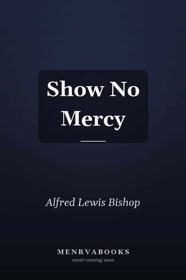Show No Mercy