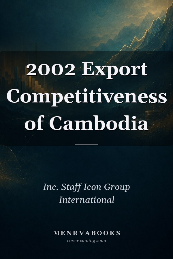 2002 Export Competitiveness of Cambodia