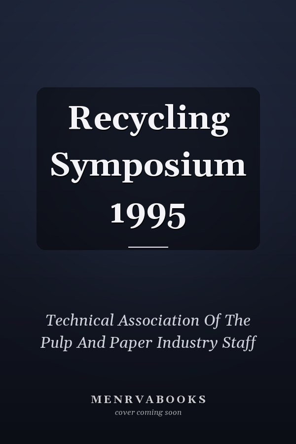 Recycling Symposium 1995