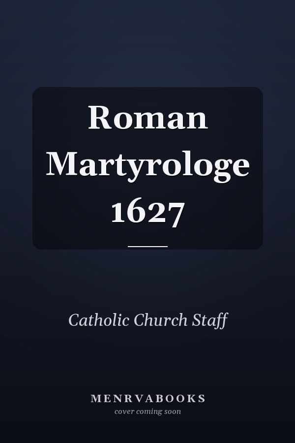 Roman Martyrologe 1627