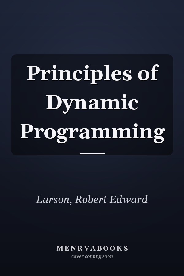 Principles of Dynamic Programming