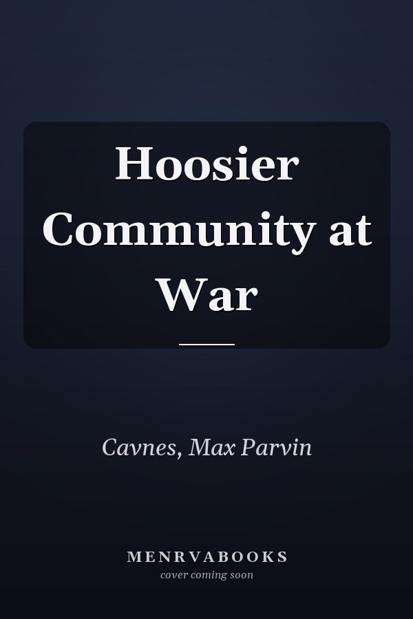 Hoosier Community at War