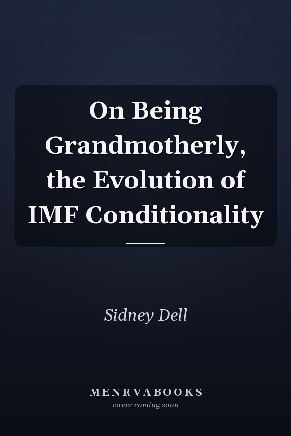 On Being Grandmotherly, the Evolution of IMF Conditionality