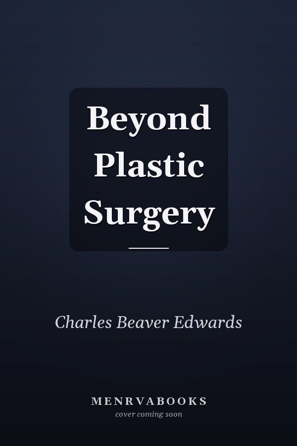Beyond Plastic Surgery
