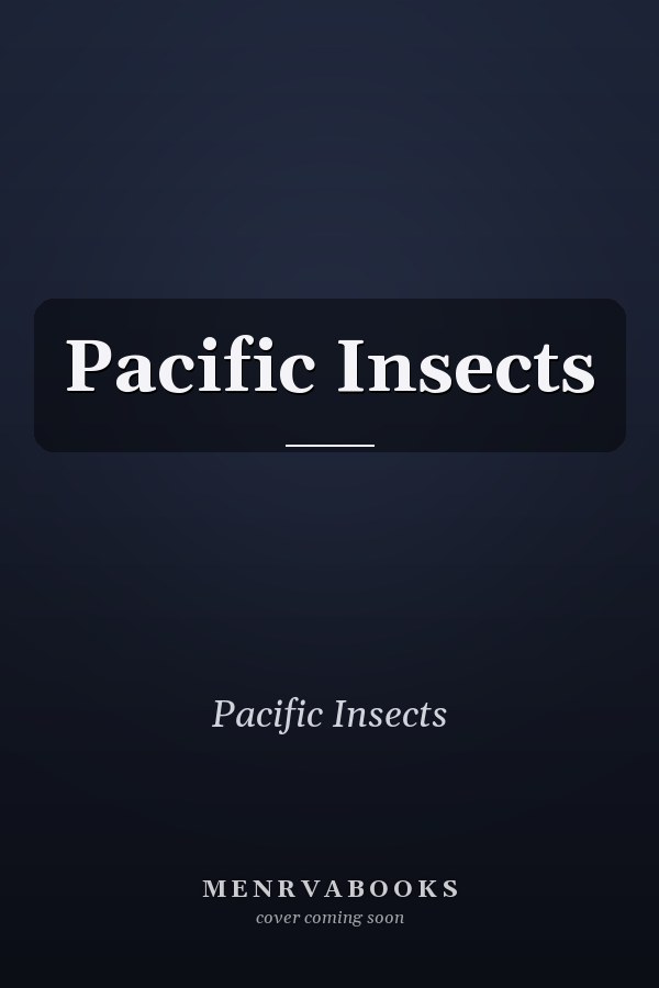 Pacific Insects