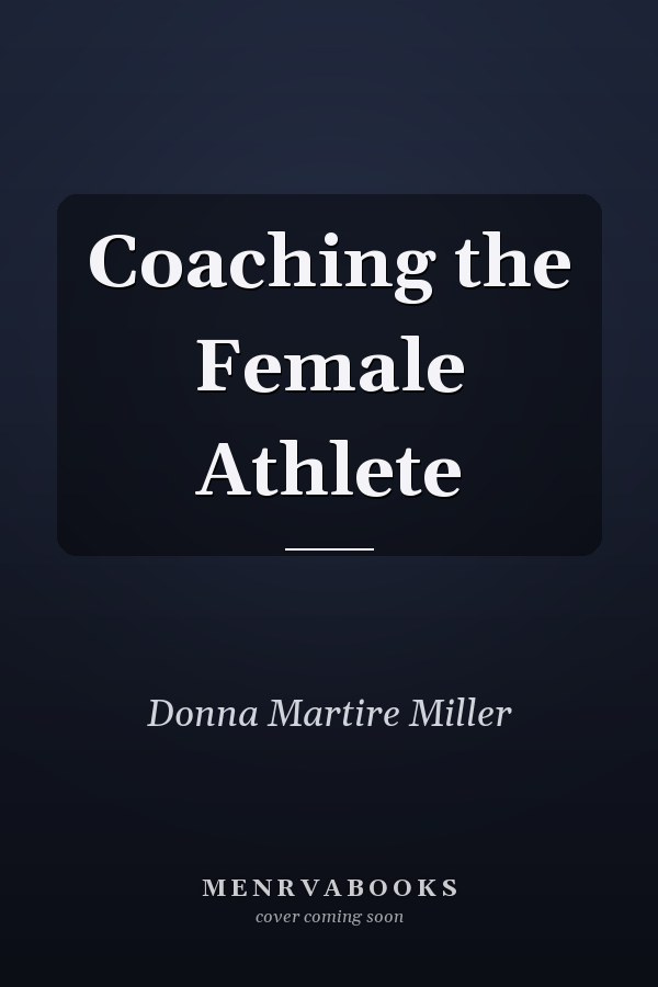 Coaching the Female Athlete