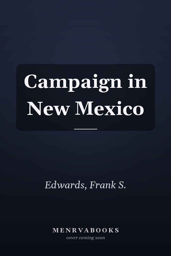Campaign in New Mexico