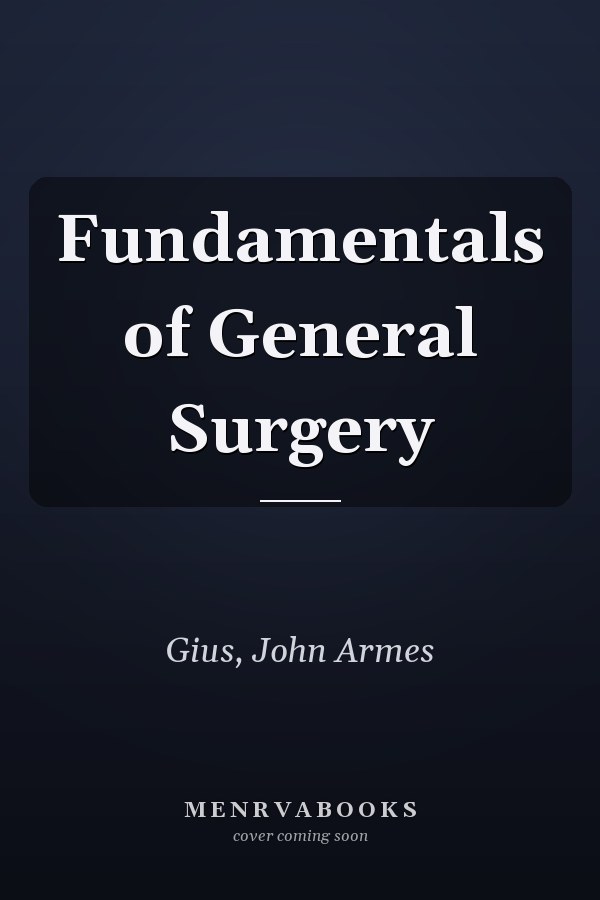 Fundamentals of General Surgery