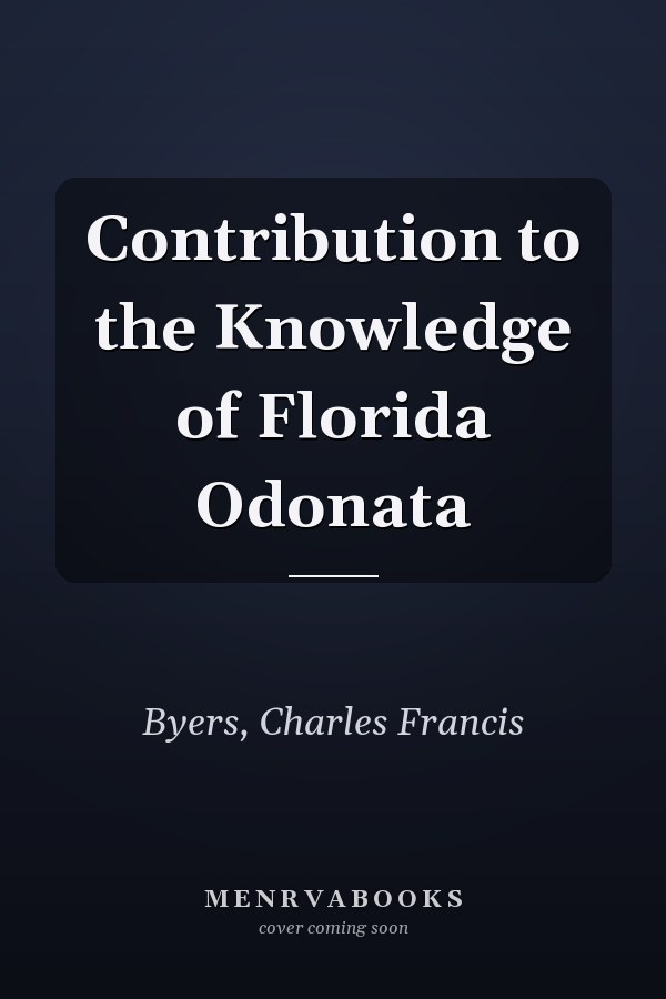 Contribution to the Knowledge of Florida Odonata