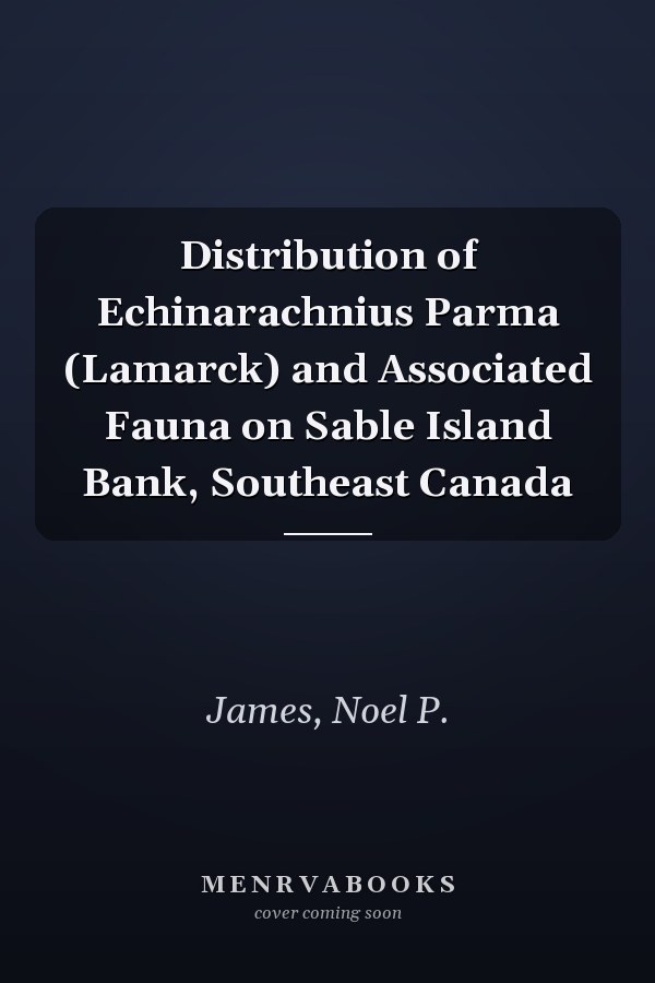 Distribution of Echinarachnius Parma (Lamarck) and Associated Fauna on Sable Island Bank, Southeast Canada