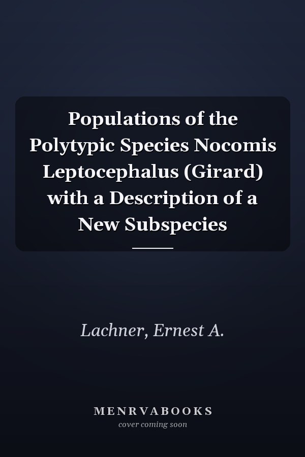Populations of the Polytypic Species Nocomis Leptocephalus (Girard) with a Description of a New Subspecies