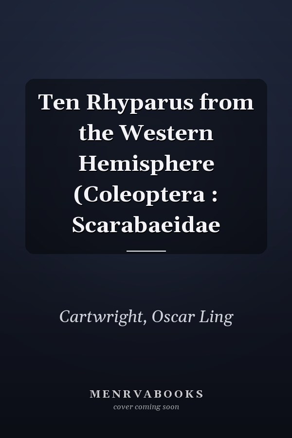 Ten Rhyparus from the Western Hemisphere (Coleoptera : Scarabaeidae