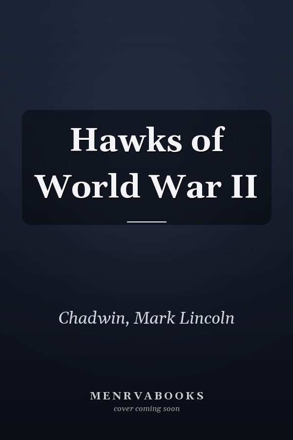 Hawks of World War II