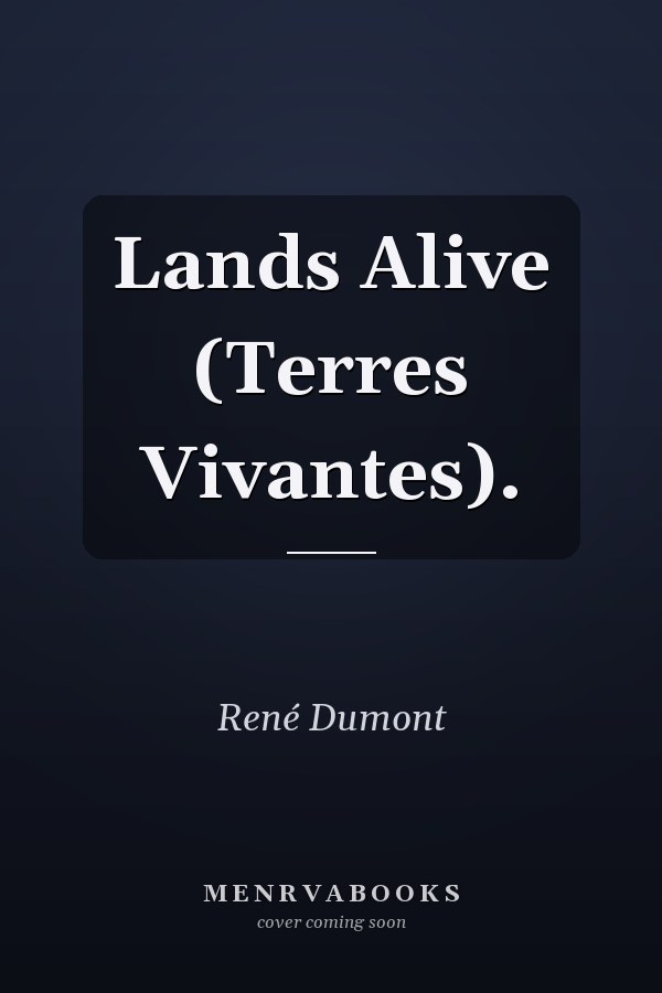 Lands Alive (Terres Vivantes).