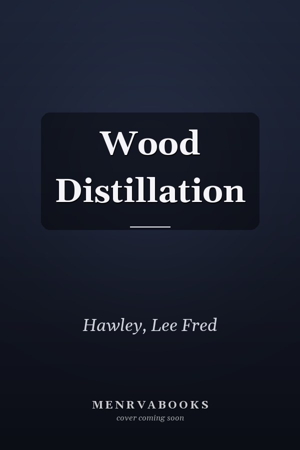 Wood Distillation